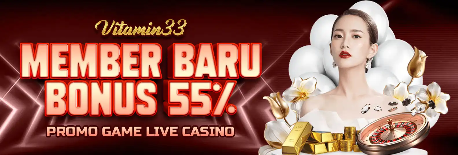 BONUS NEW MEMBER 55% LIVE CASINO